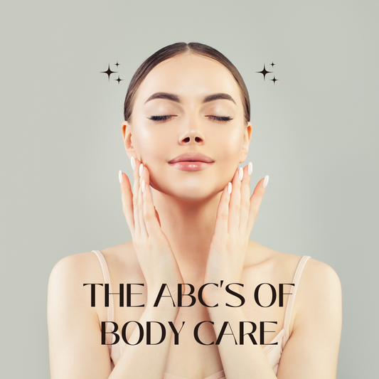 Embracing a Healthy Body: The ABCs of Body Care